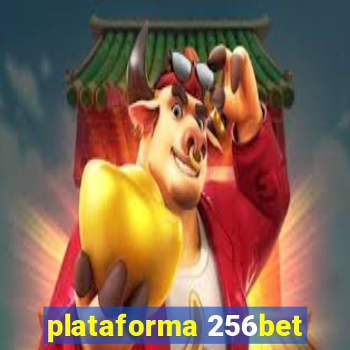 plataforma 256bet
